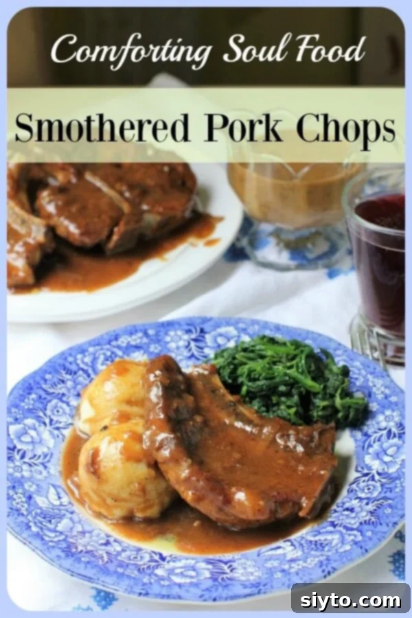 Southern Smothered Pork Chops: A Soul Food Classic 12 Tender pork chops braised in a rich onion gravy, a classic Soul Food dish perfect for ultimate comfort. Pin this recipe!