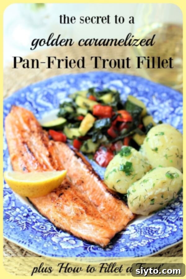 Pinterest banner for Caramelized Pan-Fried Trout Fillet, highlighting the crispy texture and easy recipe with filleting tips.