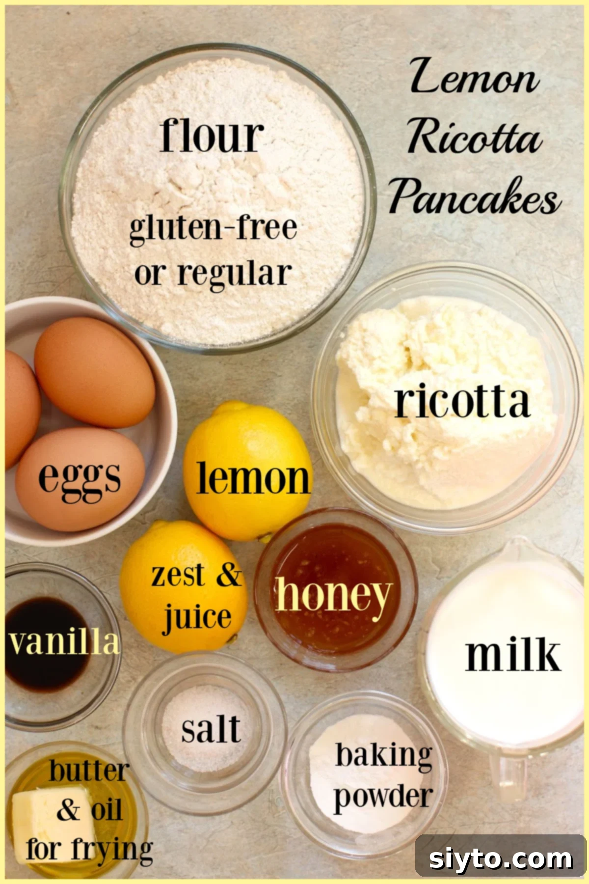 Fluffy Lemon Ricotta Pancakes 4 Ingredients for the pancakes set out in bowls and labeled.