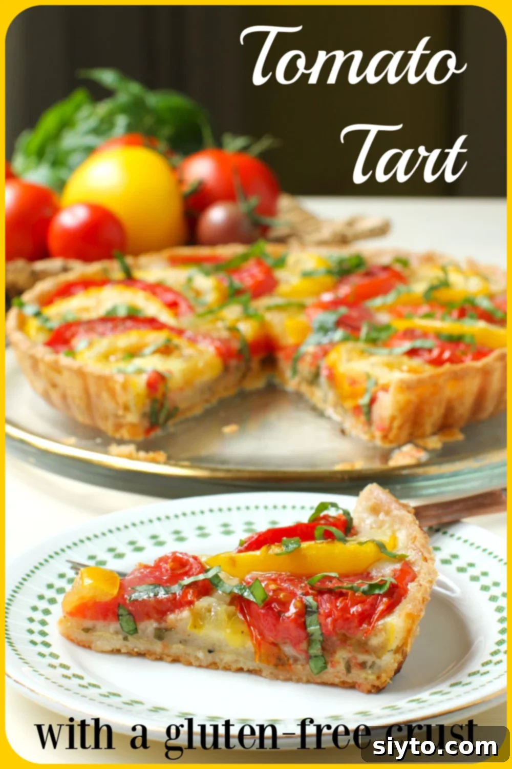 Rustic Tomato Tart 16 Tomato Tart Banner with a slice of tart in the foreground, the whole pie and fresh tomatoes blurred in the background, set for a summer meal.